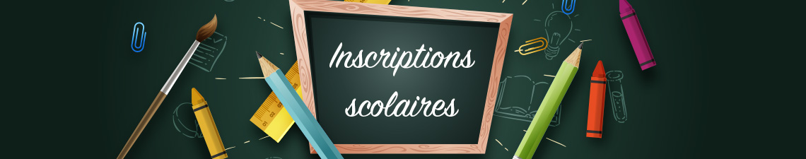 inscriptions scolaires